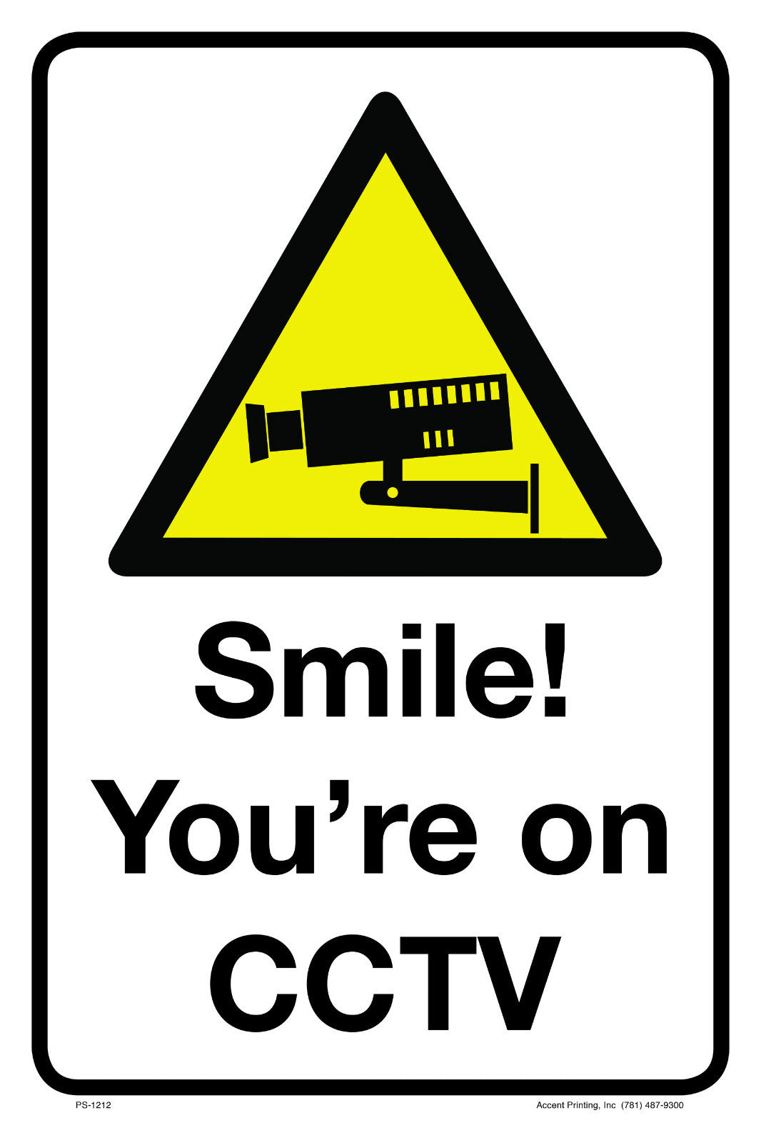 smile cctv sign